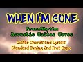 WHEN I'M GONE FranzRhythm Acoustic Easy Guitar Cover with Chords & Lyrics Guide for Beginners