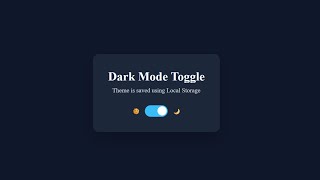 Dark Mode Toggle Using JavaScript | Save Theme with Local Storage