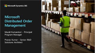 Distributed Order Management in Dynamics 365 Commerce - TechTalk