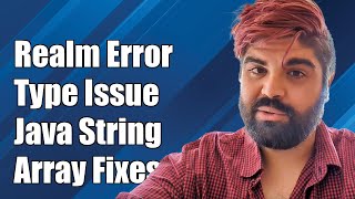 Realm Error: Unsupported Type java.lang.String[] When Initializing Empty String Array