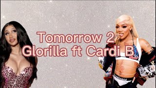Glorilla ft Cardi B -Tomorrow 2(Lyrics)