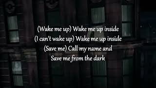 Bring Me To Life - Evanescence (Lyrics)