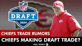 Kansas City Chiefs Rumors: 2 ESPN Chiefs Draft TRADES In The 2024 NFL Draft | Chiefs News
