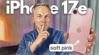 iPhone 17e - The BIG SECRET Nobody Tells You