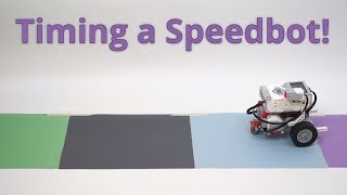 Timing a Speedbot!
