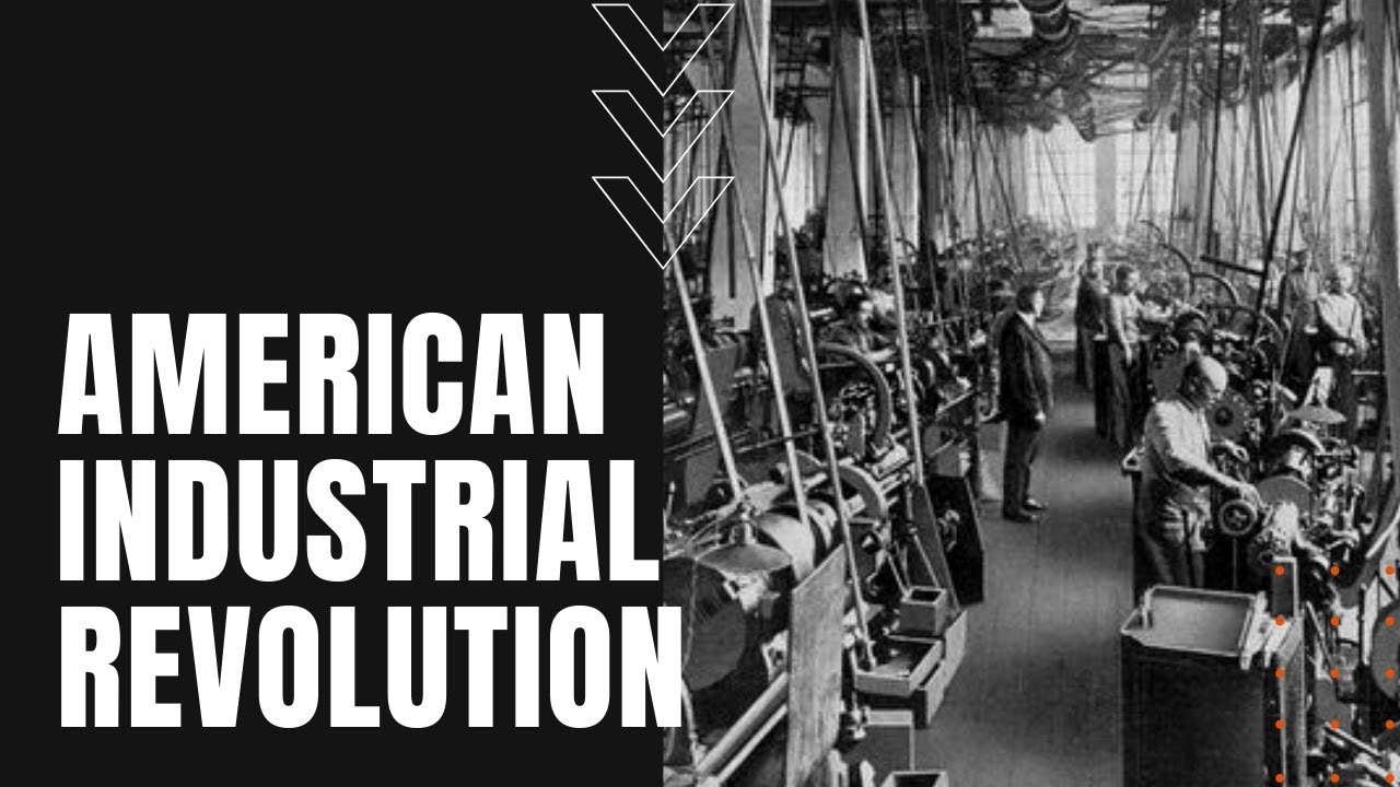 Industrial Revolution In America - YouTube