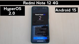 Redmi Note 12 Hyper OS 2 Update Rollout | Redmi Note 12 4G HyperOS 2.0 Update Rollout | HyperOS 2.0