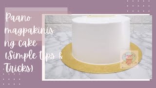 Paano mag pakinis ng cake (tips & tricks)