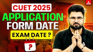 Cuet 2025 Form Update Cuet 2025 Application Form Latest Update Cuet ...