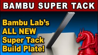 FIRST LOOK: Bambu Cool Plate SuperTack