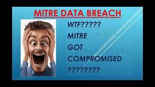 MITRE Security Breach: Fact or Fiction? Simplified!!!