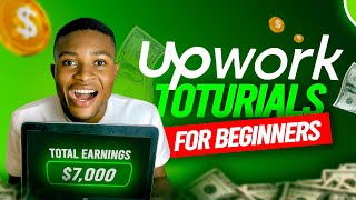 The COMPLETE Upwork Tutorial for Beginners 2026 (UPDATED)