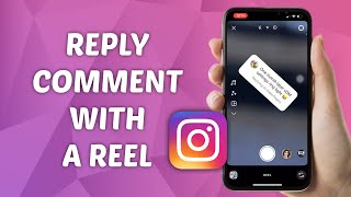 How to Reply Comment With A Reel on Instagram! (2025)