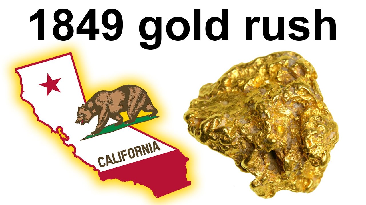 The California 1849 Gold Rush – Facts And History - YouTube