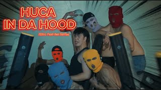 HUCA IN DA HOOD - HUCA.YanG ft BarHad | Official Music Video