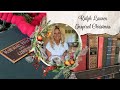 Ralph Lauren inspired Christmas Decor + Maximalist Vintage Decor