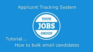 ATS Tutorial | How to bulk email candidates