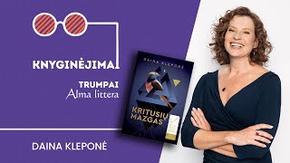 Knyginėjimai. Trumpai | Daina Kleponė | Alma littera