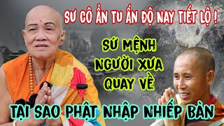 Sư Cô Ấn Độ Tiết Lộ Sứ Mệnh Đi Ấn Độ Của Ngài  Minh Tuệ Qua Bài Pháp Nge Ớn Lạnh | Lâm An Giang