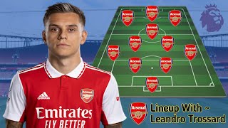 Arsenal Predicted Lineup With Transfer 🔴⚪Leandro Trossard & Dusan Vlahovic - Arsenal Transfer News
