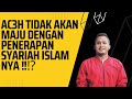 AC3H TIDAK AKAN MAJU DENGAN PENERAPAN  SYARIAH ISLAM NYA ‼️⁉️|| Munazar Gade || Part II