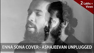 Enna Sona – OK Jaanu | A.R. Rahman | Arijit Singh | Cover by AshaJeevan Unplugged