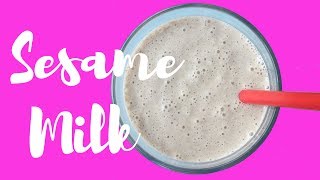 HOW TO MAKE SESAME MILK ♡ DAIRY FREE | VEGAN | PLANT MILK | HCLF | PLANT BASED | GLUTEN FREE