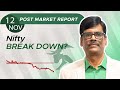 Nifty BREAK DOWN? Post Market Report 12-Nov-24