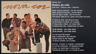 Nova Cor - Rotina da vida (1992)