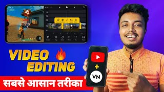 How To Edit Videos For YouTube in Mobile | Mobile Se Video Edit Kaise kare | VN Video Editor