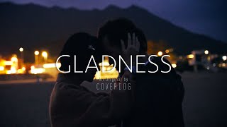 2024 新歌 | CoverDog 封面狗《 GLADNESS 》 Official Music Video