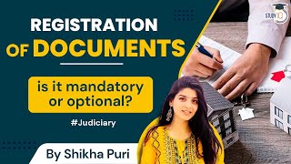 Registration of Documents | Mandatory and Compulsory Registration | Judiciary