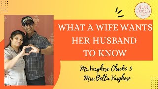 7 Things - What every woman wants her husband to know-Mr.\u0026Mrs. Varghese Chacko|MOM Focus 25thMeeting