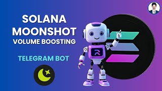 Telegram bot for solana moonshot volume boosting