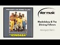 Madalaboy & The Shining Fellows - Abangani Bami | Official Audio