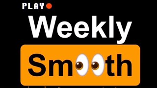 너무 신기해서 제목이 생각나지 않는⚠️WEEKLY SMOOTH 1⚠️