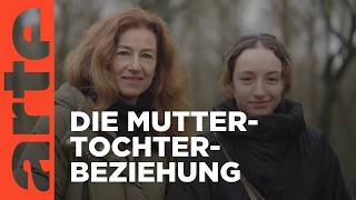 Mütter und Töchter- Eine Liebesbeziehung? | Twist | ARTE