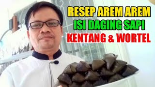 RESEP DAN CARA MEMBUAT AREM AREM ISI DAGING SAPI -GAK MUDAH BASI