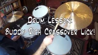DRUM LESSON: Buddy Rich Crossover Lick