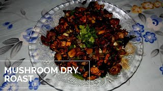 TASTY MUSHROOM DRY ROAST /കൂൺ ഡ്രൈ റോസ്റ്റ് /EASY TASTY MUSHROOM RECIPE