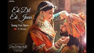 Top Hindi | Padmavati : Ek Dil Ek Jaan Video Song | Deepika Padukone | Shahid Kapoor | Sanjay Leela