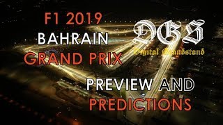F1 2019 Bahrain Grand Prix Preview and Predictions