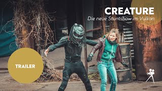 CREATURE - THE FIRST CONTACT | Die neue Stuntshow im Vulkan