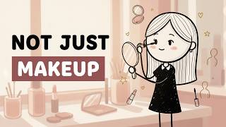 The Psychology of Women Who Always Do Their Makeup