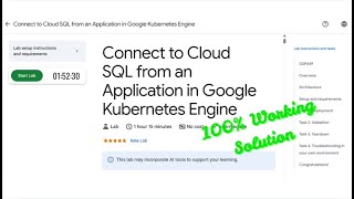 Connect to Cloud SQL from an Application in Google Kubernetes Engine | #GSP449 | #qwiklabs #arcade