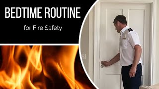 Fire Safety Video Series - Bedtime Routine
