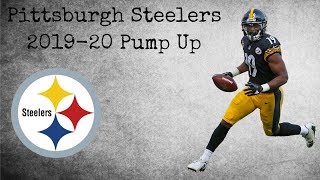 Pittsburgh Steelers || "Enough Is Enough" || 2019-20 Pump Up **HD Quality**