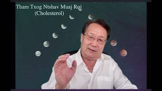 Tham Txog Ntshav Muaj Roj (Cholesterol)