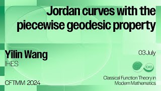 Yilin Wang, Jordan curves with the piecewise geodesic property