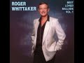 Roger Whittaker - For I loved you (1989)